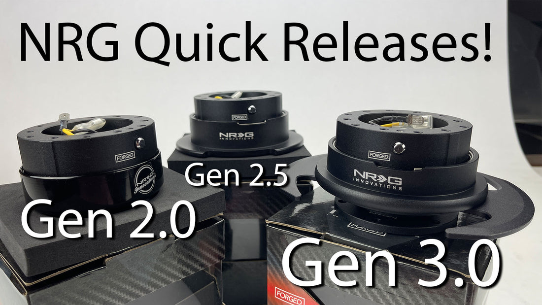 NRG 2021 Forged Gen 2.0/2.5/3.0 Steering Wheel Quick Releases - Box Opening & Comparison!